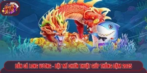 Bắn cá Long Vương