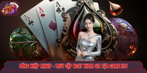Đăng Nhập Rikvip