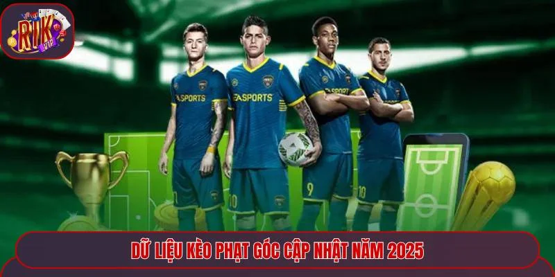 Dữ liệu kèo phạt góc cập nhật năm 2026