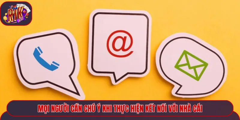 Mọi người cần chú ý khi thực hiện kết nối với cổng game